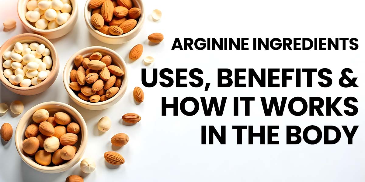 Arginine Ingredients